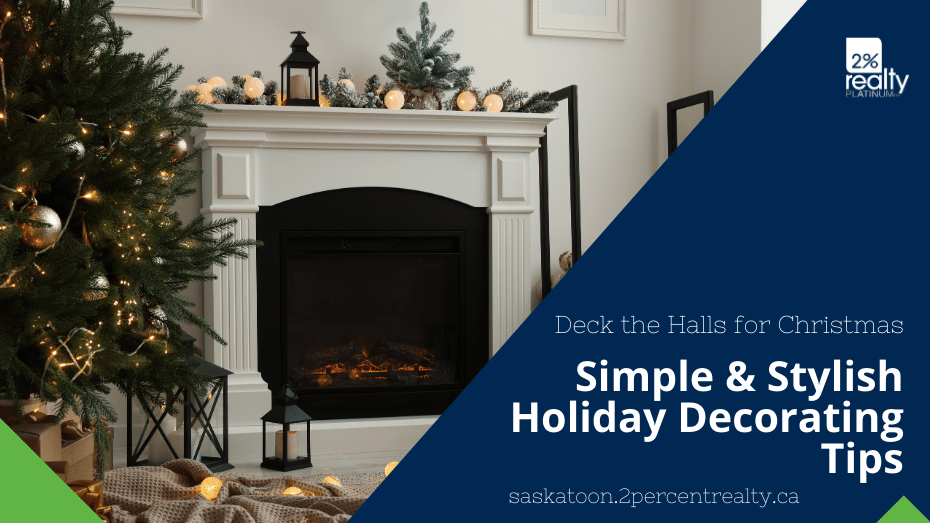 A living room with a white fireplace decorated for Christmas with a Christmas tree and a text overlay that says 'Deck the Halls for Christmas. Simple & Stylish Holiday Decorating Tips.